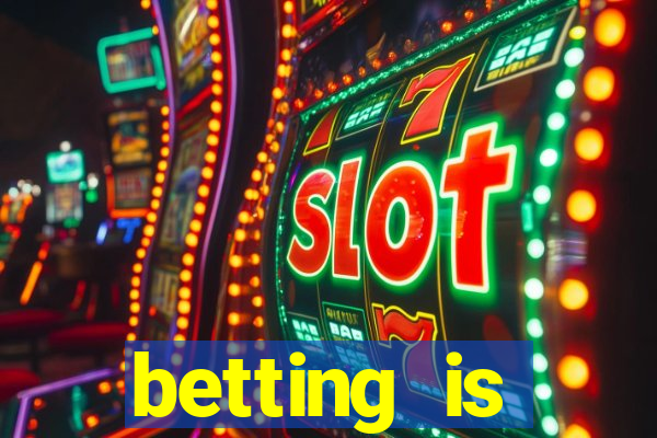 betting is currently unavailable